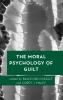 Moral Psychology of Guilt
