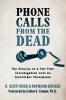 Phone Calls From the Dead