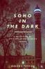 Soho In The Dark - 2nd Edition