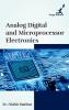 Analog Digital and Microprocessor Electronics
