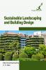 Sustainable Landscaping and Building Design