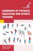Handbook of Physical Education and Sports Training