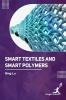 Smart Textlies and Smart Polymers