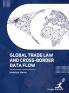 Global Trade Law and Cross Border Data Flow