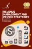 Revenue Management and Pricing Strategies