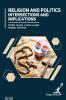 Religion and Politics- Intersections and Implications