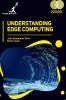 Understanding Edge Computing