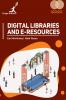 Digital Libraries and Eresources