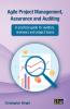 Agile Project Management Assurance and Auditing