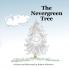 The Nevergreen Tree