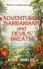Adventures Barbarians and Devil's Breath