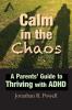 Calm in the Chaos