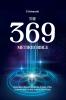 The 369 Method Bible