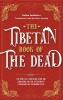 The Tibetan Book Of The Dead