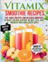 Vitamix Smoothie Recipes