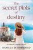 THE SECRET PLOTS OF DESTINY