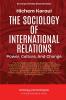 The Sociology Of International Relations