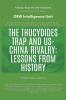 The Thucydides Trap And US-China Rivalry