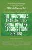 The Thucydides Trap And US-China Rivalry