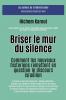 Briser le mur du silence
