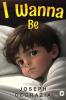 I Wanna Be