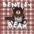 Bentley the Bear and the Lane of Pudding