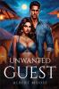 Unwanted Guest