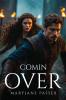 Comin Over