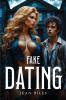 Fake Dating