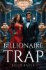 Billionaire Trap