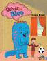 Oliver and Bloo