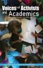 Voices of Activists and Academics