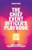 The Chief Event Officer's Playbook