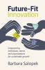 Future-Fit Innovation