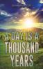 A Day Is a Thousand Years