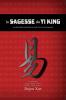 La sagesse du Yi King