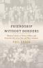 Friendship without Borders