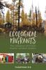 Ecological Migrants
