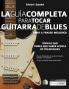 Gui?a completa para tocar guitarra blues Libro 2