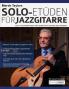 Martin Taylors Solo-Etüden für Jazzgitarre