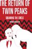 The Return of Twin Peaks