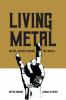 Living Metal - Metal Scenes around the World