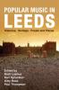 Popular Music in Leeds
