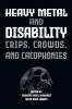 Heavy Metal and Disability