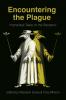 Encountering the Plague