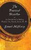 The Practical Distiller or an Introduction to Making Whiskey Gin Brandy Spirits &C. &C.
