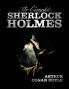 The Complete Sherlock Holmes - Unabridged and Illustrated - A Study in Scarlet the Sign of the Four the Hound of the Baskervilles the Valley of Fea