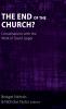 The End of the Church?