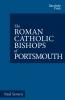 The Roman Catholic Bishops of Portsmouth