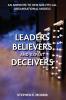 Leaders Believers and Expert Deceivers